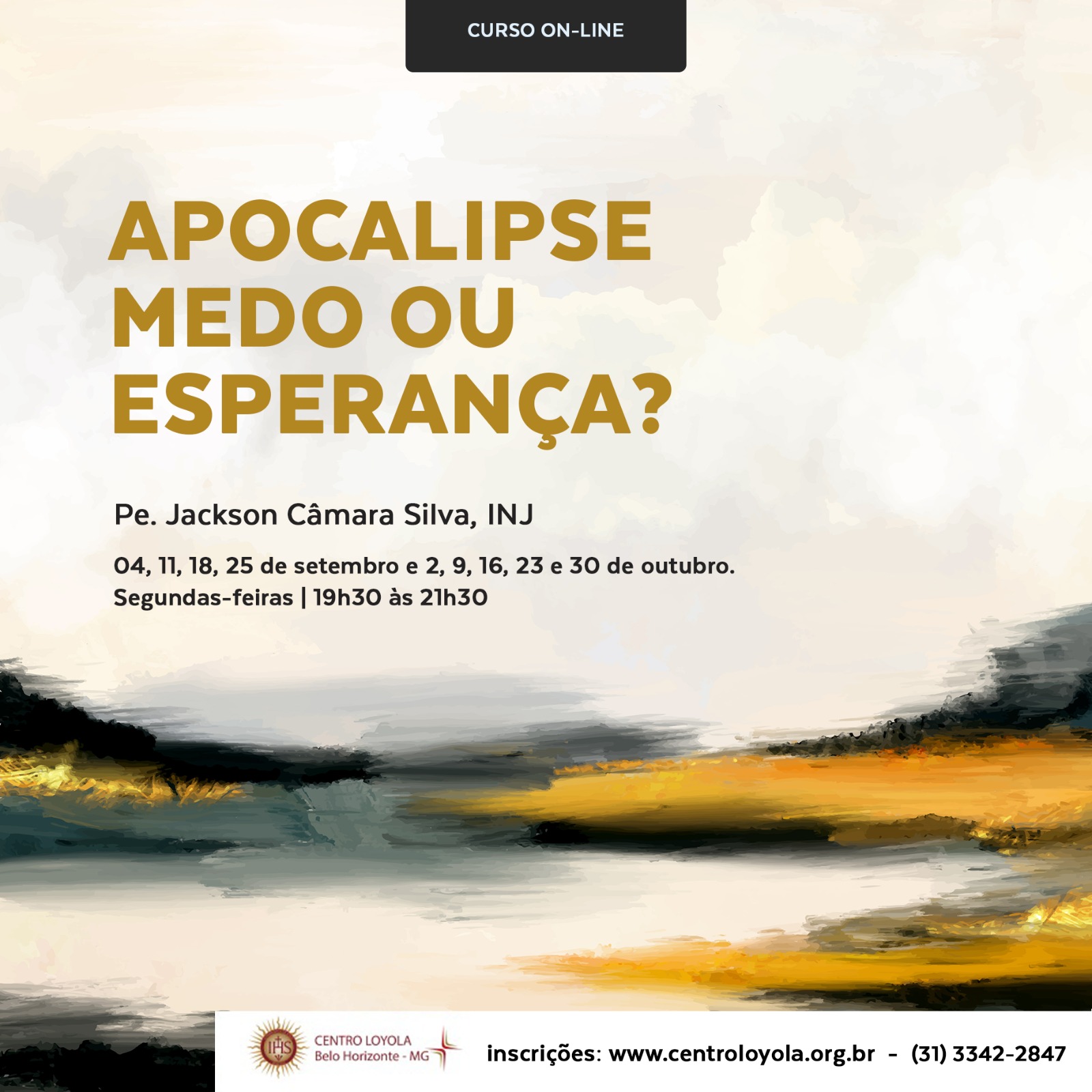 APOCALIPSE – MEDO OU ESPERANÇA?