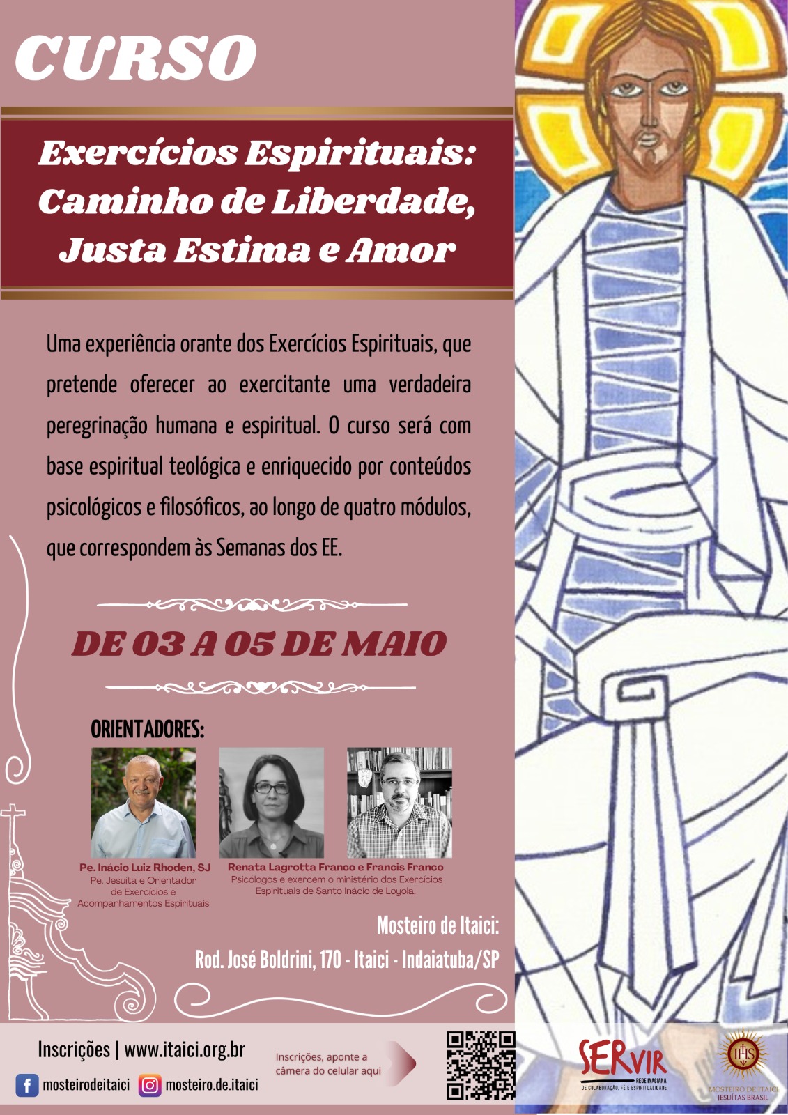 Exercícios Espirituais: caminho de liberdade, justa estima e amor