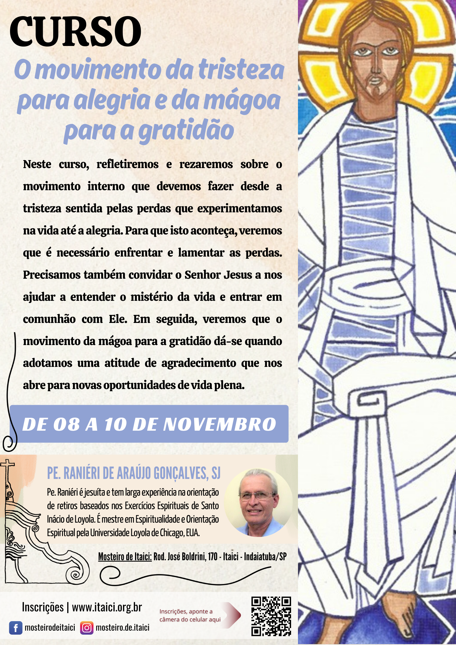 Curso: A formação espiritual como movimento da tristeza para a alegria e da mágoa para a gratidão
