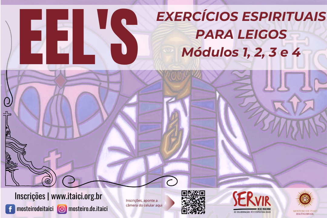 EEL 2 - Exercícios Espirituais para Leigos - Sônia Goretti Pires e Pe. Rogério de Paula Barroso, SJ